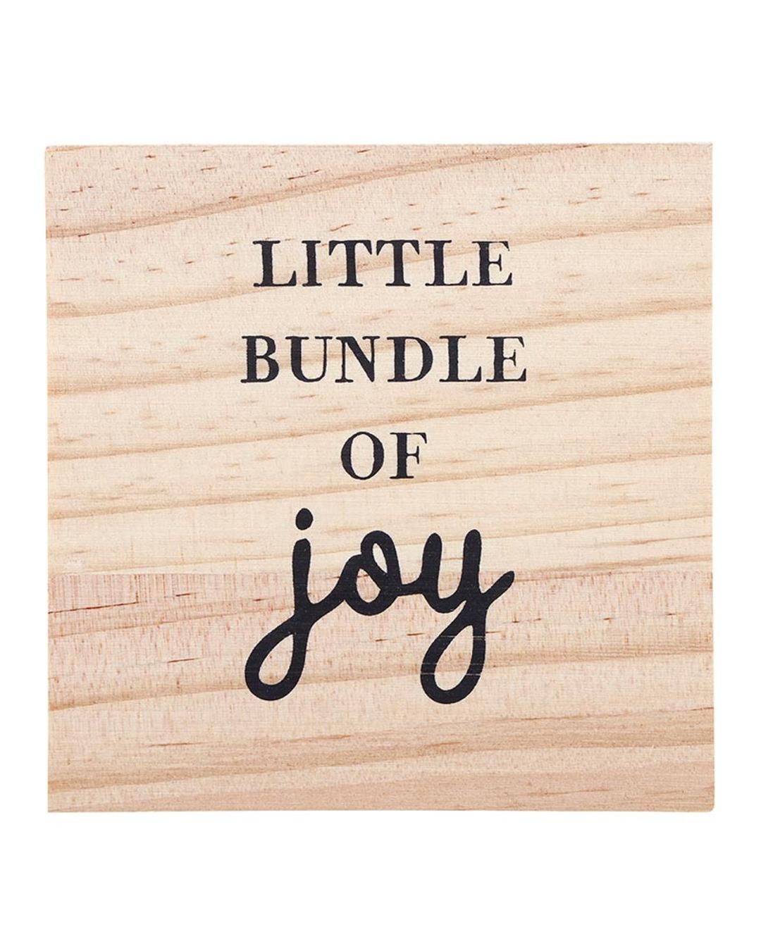Wooden block with 'Little Bundle of Joy' text