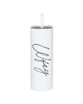 tall tumbler in which with wifey written up the side