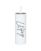 tall tumbler in which with wifey written up the side